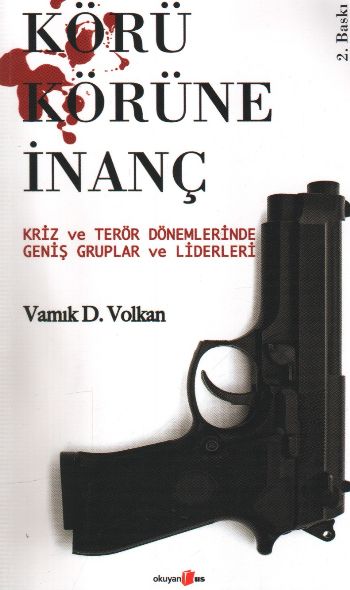 Körü Körüne İnanç