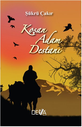 Koşan Adam Destanı