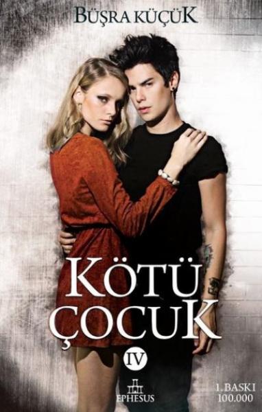 Kötü Çocuk - 4