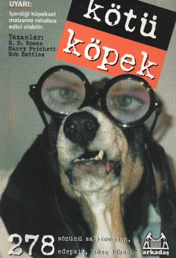 Kötü Köpek %17 indirimli R.D.Rosen-H.Prichett