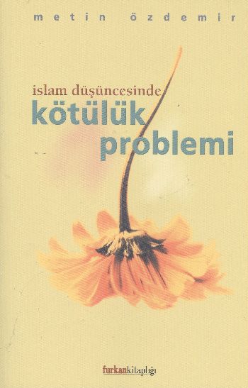 Kötülük Problemi %17 indirimli Metin Özdemir