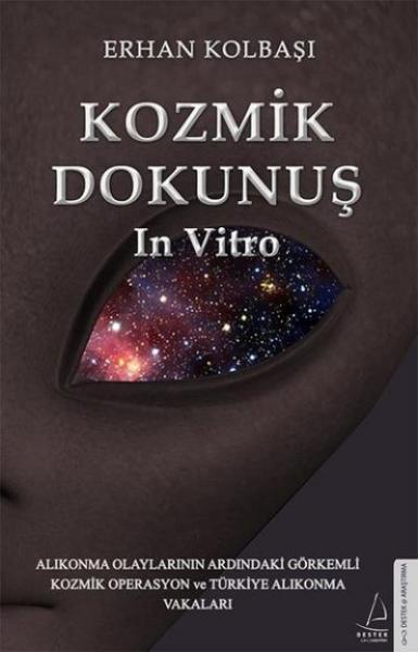 Kozmik Dokunuş In Vıtro