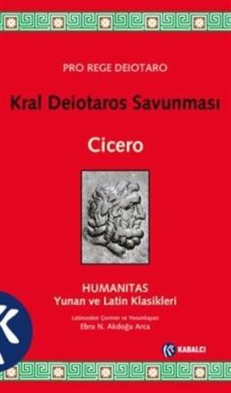 Kral Deiotaros Savunması Marcus Tullius Cicero