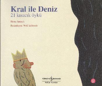 Kral ile Deniz