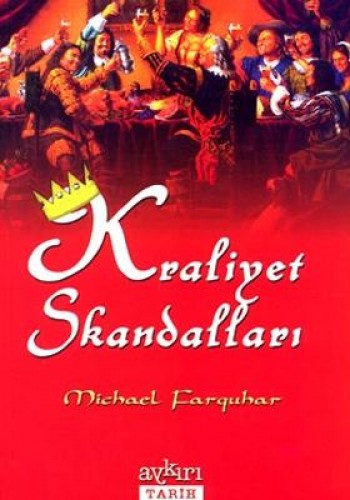 Kraliyet Skandalları