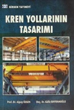 Kren Yollarının Tasarımı