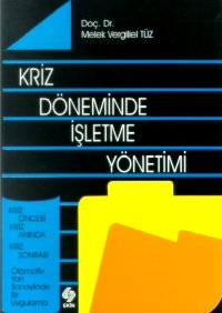 Kriz Döneminde İşletme Yönetimi