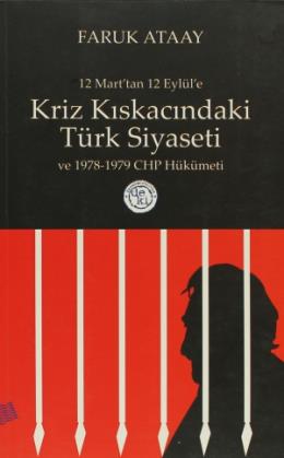 Kriz Kıskancındaki Türkiye Siyaseti