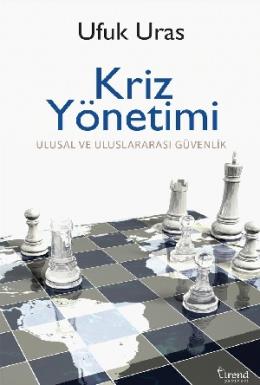 Kriz Yönetimi Ufuk Uras