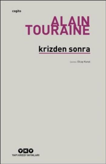 Krizden Sonra Alain Touraine