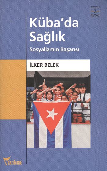 Kübada Sağlık (Sosyalizmin Başarısı) %17 indirimli İlker Belek