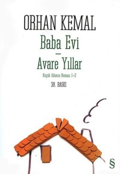 Küçük Adamın Romanı 1-2 Baba Evi Avare Yıllar %17 indirimli Orhan Kema