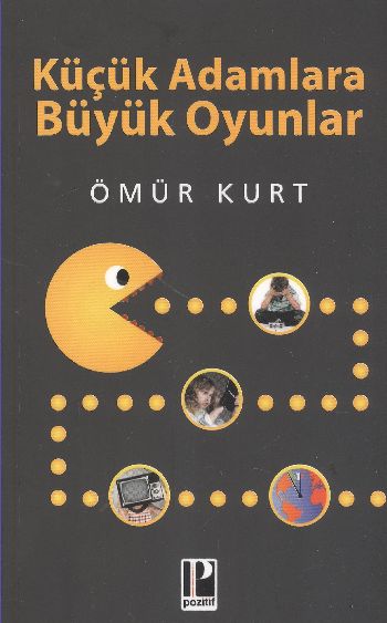 Küçük Adamlara Büyük Oyunlar