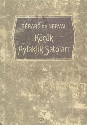 Küçük Aylaklık Şatoları %17 indirimli Gerard de Nerval