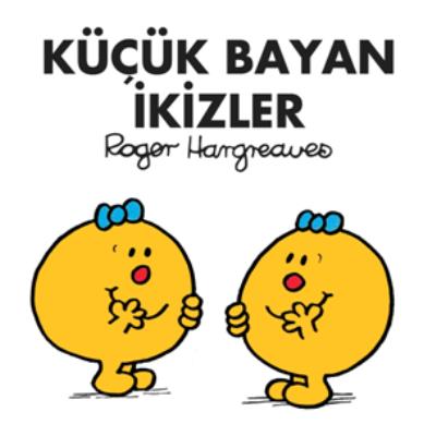 Küçük Bayan ikizler Roger Hargreaves Küçük Bayan ikizler Roger Hargreaves