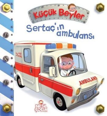 Küçük Beyler Sertaçın Ambulansı