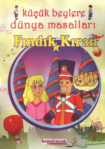 Küçük Beylere Masal Keyfi-Fındık Kıran