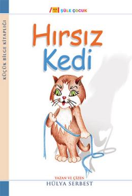 Küçük Bilge Kitaplığı: Hırsız Kedi