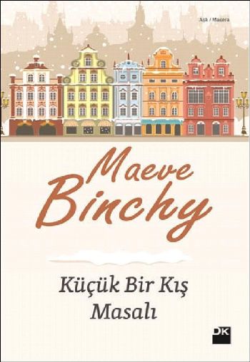 Küçük Bir Kış Masalı %17 indirimli Maeve Binchy