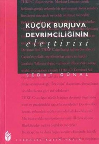 Küçük Burjuva Devrimciliğin Eleştirisi