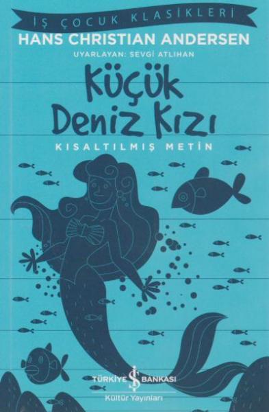 Küçük Deniz Kızı - Kısaltılmış Metin