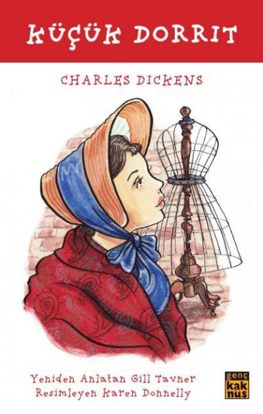 Küçük Dorrit Charles Dickens-Gill Tavner
