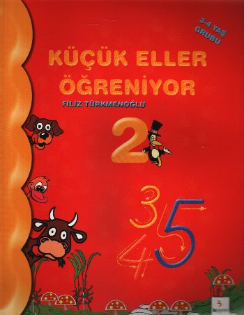 Küçük Eller Öğreniyor-2 (3-4 Yaş Grubu)