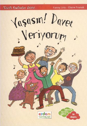 Küçük Endişeler Dizisi 7 : Yaşasın Davet Veriyorum