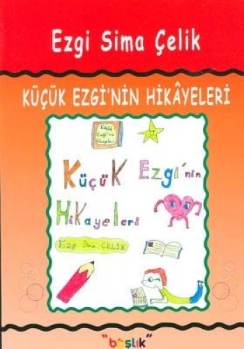 Küçük Ezgi’nin Hikayeleri