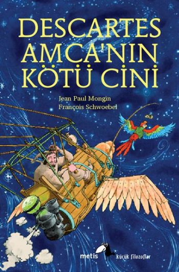 Küçük Filozoflar-2: Descartes Amca'nın Kötü Cini