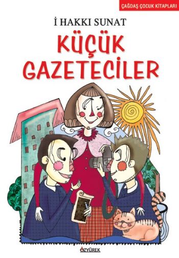 Çağdaş Çocuk Kitapları Dizisi-28: Küçük Gazeteciler %17 indirimli İ. H