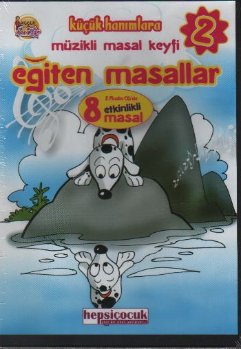 Küçük Hanımlara Müzikli Masal Keyfi-2: Eğiten Masallar (2 CD) %17 indi