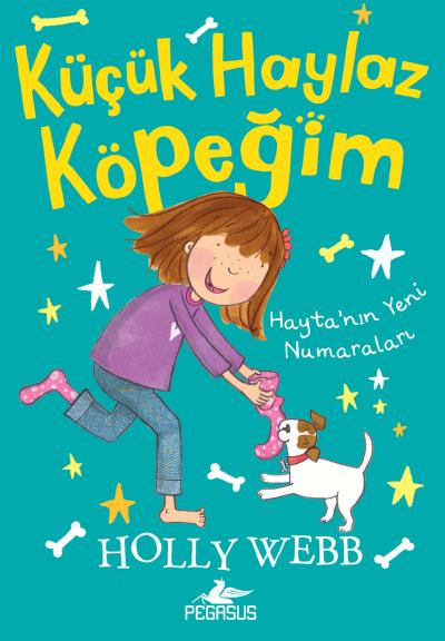 Küçük Haylaz Köpeğim 2 - Hayta'ın Yeni numaraları Holly Webb