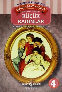 İş Çocuk Kütüphanesi: Küçük Kadınlar %30 indirimli Louisa May Alcott