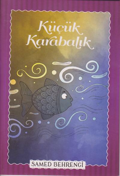 Küçük Karabalık - Samed Behrengi Serisi