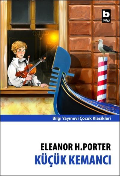 Küçük Kemancı Eleanor H. Porter