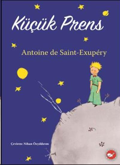 Küçük Prens (Özel Baskı) Antoine de Saint Exupery