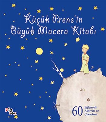 Küçük Prensin Büyük Macera Kitabı