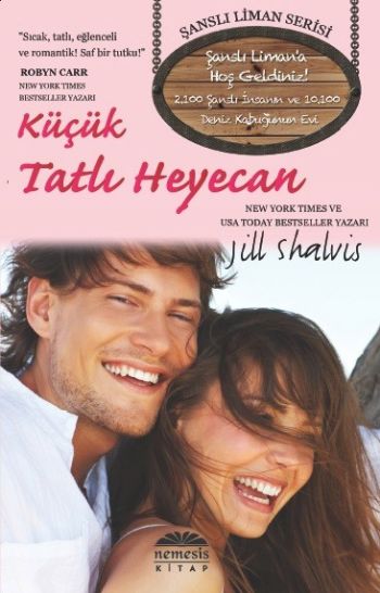 Küçük Tatlı Heyecan Jill Shalvis