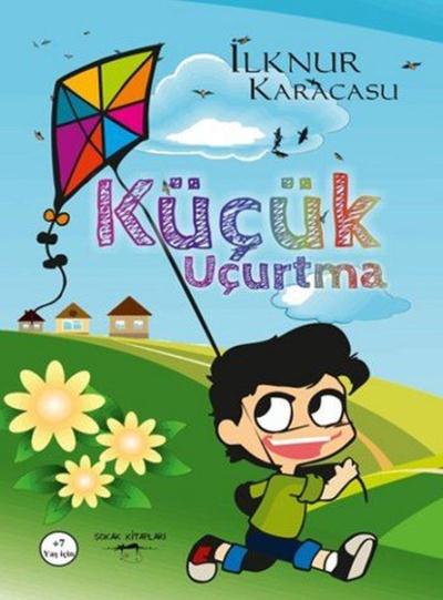 Küçük Uçurtma İlknur Karacasu