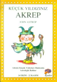 Küçük Yıldızınız Akrep John Astrop