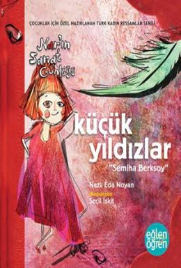 Küçük Yıldızlar - Eğlen Öğren Nar'ın Sanat Günlüğü