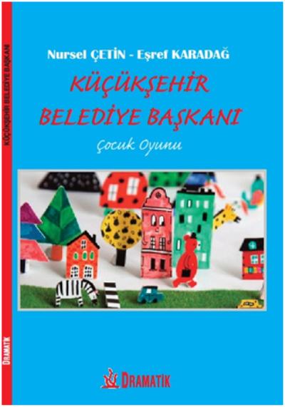 Küçükşehir Belediye Başkanı