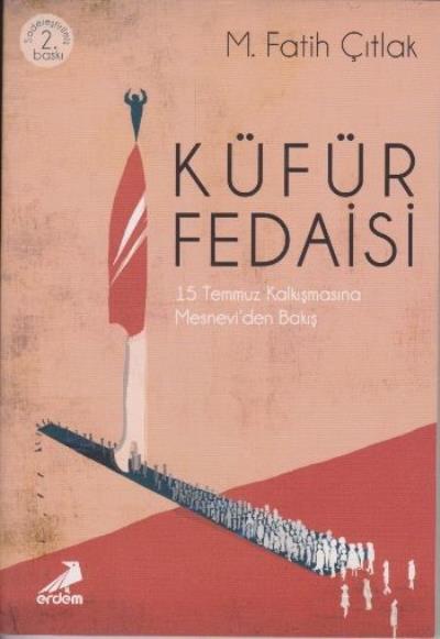 Küfür Fedaisi M.Fatih Çıtlak