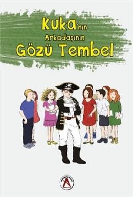 Kuka'nın Arakadaşının Gözü Tembel