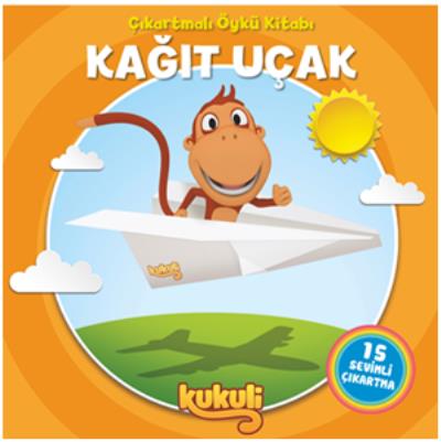 Kukuli Kağıt Uçak Çıkartmalı Öykü Kitabı