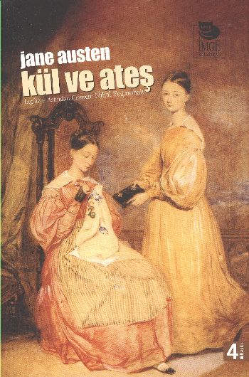 Kül ve Ateş %17 indirimli Jane Austen Kül ve Ateş %17 indirimli Jane Austen