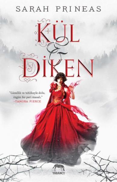 Kül ve Diken (Ciltli) Sarah Prineas