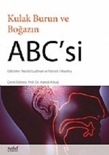 Kulak Burun ve Boğazın ABC si