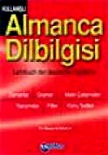 Kullanışlı Almanca Dilbilgisi Zamanlar, Gramer, Metin Çalışmaları, Yazışmalar,Fiiller, Konu Testleri